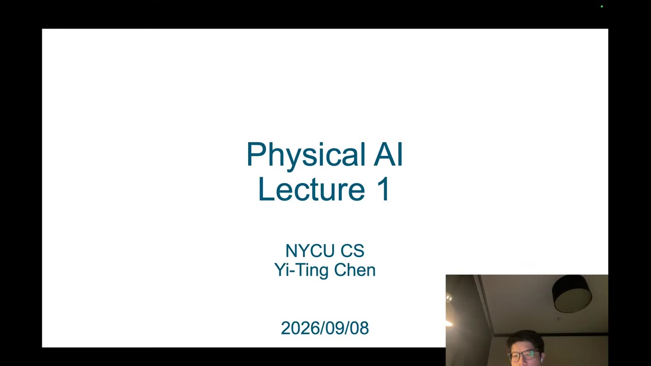 Physical AI Lecture 1 開場投影片